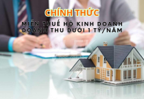Ch&iacute;nh Thức Th&ocirc;ng Qua Miễn Thuế Hộ Kinh Doanh C&oacute; Doanh Thu Dưới 1 Tỷ Đồng/Năm