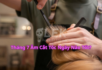 Th&aacute;ng 7 &acirc;m, cắt t&oacute;c ng&agrave;y n&agrave;o để đ&oacute;n may mắn?